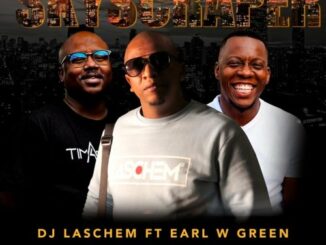DJ Laschem – Skyscraper (Timadeep & DJ Laschem Remix) Ft. Earl W. Green