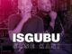 DJ Lumicue & Nkanyezi Kubheka – Isgubu Sase Kasi (Instrumental)