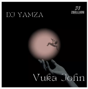 DJ Yamza - Vuka John (Gospel Gqom)