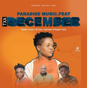Paradise Music - Txa December Download Mp3