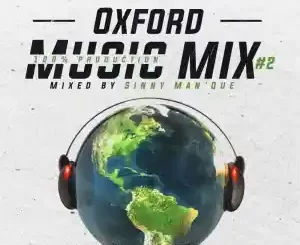 Sinny Man’Que – Oxford Mix#2 (100% Production mix)