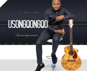 Songqongqo – Ungowami Ft. Mzukulu