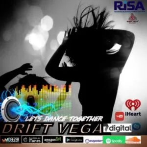 Drift Vega – Dance Some More