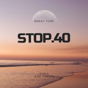 Dura RSA & De Thkzin – Stop.40