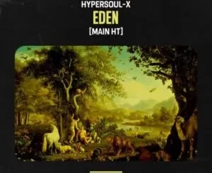 HyperSOUL-X – Eden