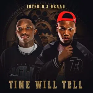 Inter B & Draad – Time Will Tell