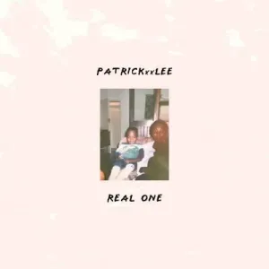 PatricKxxLee – Real One