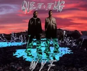 QUE DJ & DJ Lag – Where’s Your Father