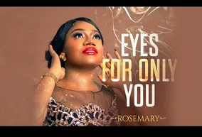 Rosemary – Eyes For Only You