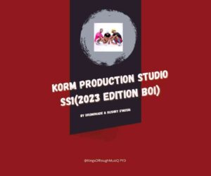 Rushky D’MusiQ & Drumonade – KORM Production Studio SS1 (2023 Edition Boi)