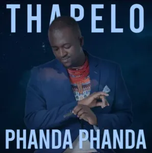Thapelo (Idols SA) – Phanda Phanda