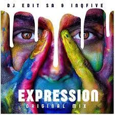 DJ Edit SA & InQFive – Expression