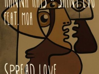 Hanna Hais & Saint Evo Ft. Moa – Spread Love
