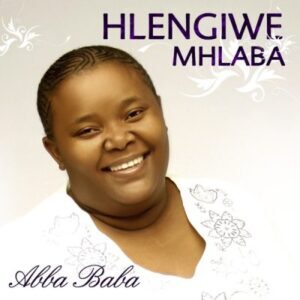 Hlengiwe Mhlaba – I Love You Lord