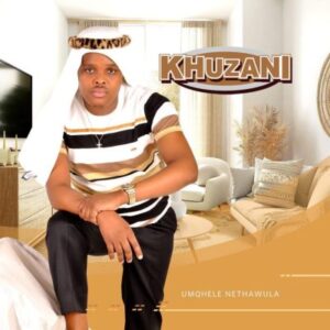 Khuzani – Anginalutho