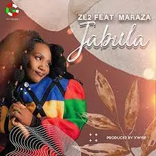 Ze2 – Jabula Ft. Maraza