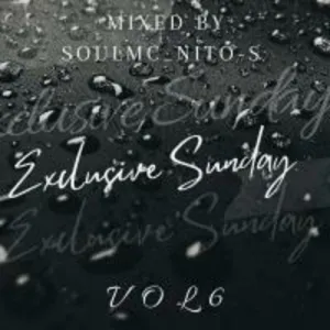 soulMc Nito-s – Exclusive Sunday Vol 6 Mix