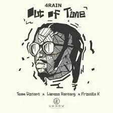 4Rain, Team Distant, Lioness Ratang & Priscilla K – Out Of Time