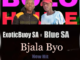 ExoticBuoy SA - Bjala Byo Ft.Blue SA