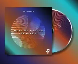 KoptjieSA – Heal Me Father