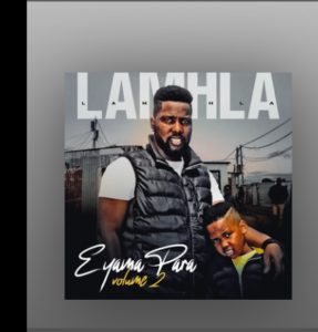 LaMhla – Eyamapara Volume 2