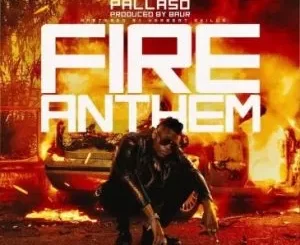 Pallaso – Fire Anthem