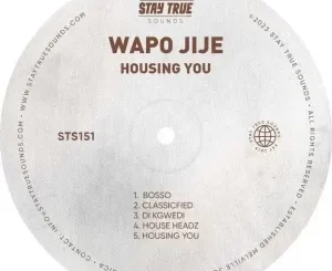Wapo Jije – Housing You