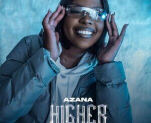 Azana – Higher (Ynesa & KnightSA Remix)