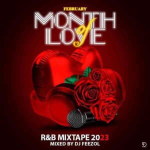 DJ FeezoL – MonthOfLove RNB 2023 Mix