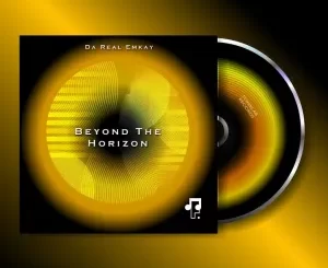 ALBUM: Da Real Emkay – Beyond The Horizon