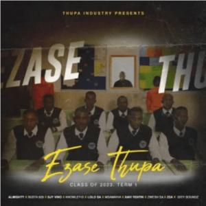 Ezase Thupa & Knowley-D – Abagibel’ Ft MaWhoo & Almighty