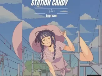 Imprazen – Station Candy, Pt. 1