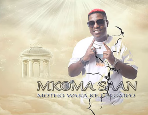 Mkoma Saan - Motho Waka Ke Lekompo