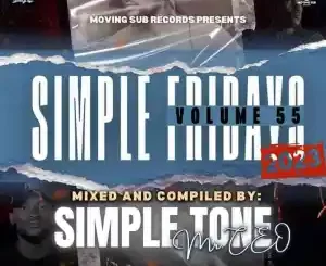 Simple Tone – Simple Fridays Vol 055 Mix