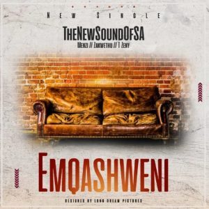 TheNewSoundOfSA – Emqashweni