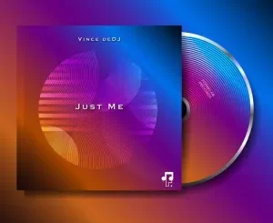 EP: Vince deDJ – Just Me
