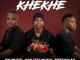 015 MusiQ, Van City MusiQ & Messiah AR – Khekhe ft. Drip Gogo & OHP Sage