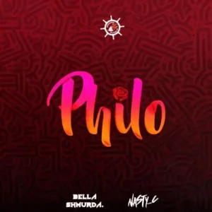 LYRICS: Bella Shmurda – Philo Remix ft. Nasty C