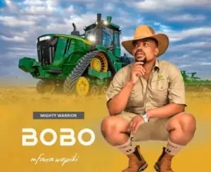 ALBUM: Bobo Mfana Wepiki – Mighty Worrior