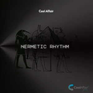 EP: Cool Affair – Hermetic Rhythm