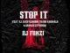 DJ Fonzi, GemValleyMusiQ, DJ Jackylondon, Thabo Khumalo – Stop It