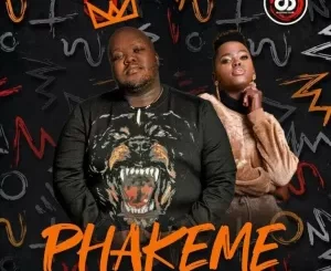VIDEO: Heavy-K – Phakeme ft. Ndoni