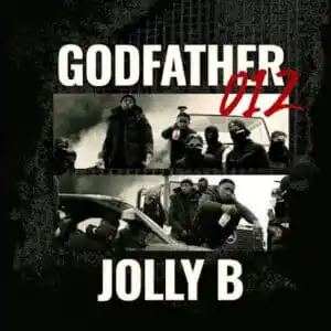 EP: JOLLY B – Godfather 012