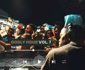TekniQ – Godly Hour Mix Vol. 7