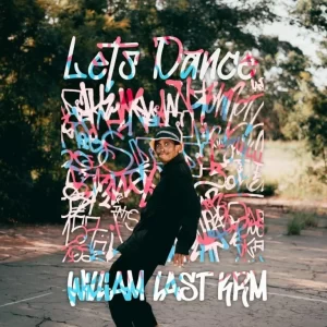 EP: William Last KRM – Let’s Dance