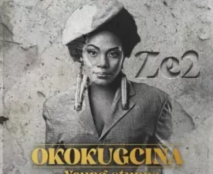 Ze2 – Okokgcina ft. Young Stunna, Oskido & X-Wise