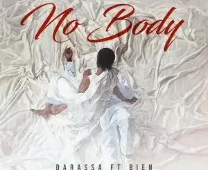 Darassa – No Body Ft. Bien