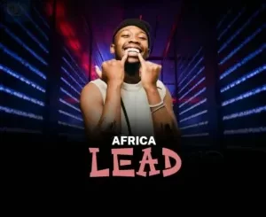 Dj Authentic – Africa Lead