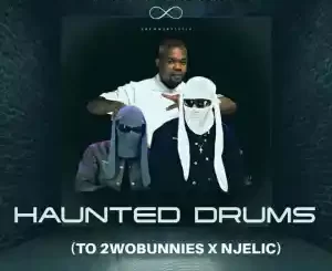 DrummeRTee924 – Haunted Drums (Salutation To 2wobunnies & Njelic)