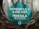 HyperSOUL-X & Idd Aziz – Pendula (Demented Soul Imp5 Afro Mix)